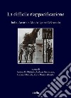 La difficile riappacificazione: Italia, Austria e Alto Adige nel XX secolo. E-book. Formato PDF ebook di Andrea Di Michele