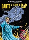 Dante a tempo di rap. E-book. Formato EPUB ebook
