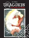 DracokinNel segno del drago. E-book. Formato Mobipocket ebook di Franz Palermo