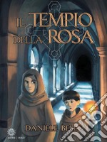 Il tempio della rosa. E-book. Formato EPUB ebook