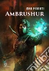 Ambrushur. E-book. Formato EPUB ebook
