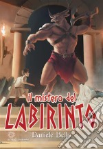 Mistero del Labirinto. E-book. Formato EPUB ebook