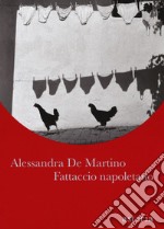 Fattaccio napoletano. E-book. Formato EPUB