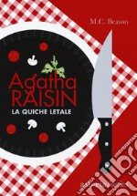 Agatha Raisin – La quiche letale. E-book. Formato EPUB