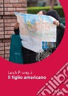 Il figlio americano. E-book. Formato EPUB ebook