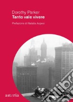 Tanto vale vivere. E-book. Formato EPUB