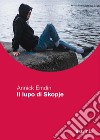 Il lupo di Skopje. E-book. Formato EPUB ebook di Annick Emdin