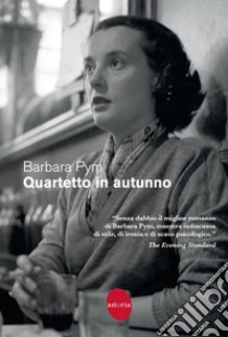 Quartetto in autunno. E-book. Formato EPUB ebook di Barbara Pym