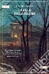 La villa sulla collina. E-book. Formato EPUB ebook