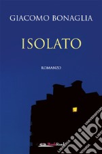 Isolato. E-book. Formato EPUB