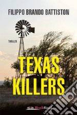 Texas Killers. E-book. Formato EPUB ebook