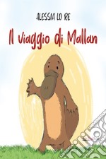 Il viaggio di Mallan. E-book. Formato EPUB ebook