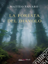 La foresta del diavolo. E-book. Formato EPUB ebook