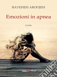 Emozioni in apnea. E-book. Formato EPUB ebook