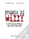 Storia di Willye di Valeriano Forzati presunto colpevole. E-book. Formato EPUB ebook