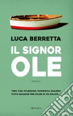 Il signor OLE. E-book. Formato EPUB ebook