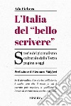 L'Italia del bello scrivereStoria del giornalismo culturale dalla Terza pagina a oggi. E-book. Formato EPUB ebook di Ada Fichera