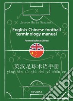 English-Chinese football terminology manual. E-book. Formato EPUB ebook