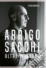 Arrigo Sacchi. Oltre il sogno. E-book. Formato EPUB