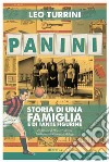 Panini. Storia di una famiglia e di tante figurine. E-book. Formato EPUB ebook di Leo Turrini