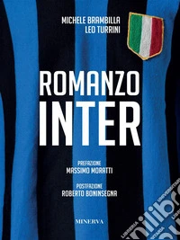 Romanzo Inter. E-book. Formato EPUB ebook