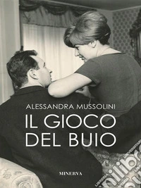 Il gioco del buio. E-book. Formato EPUB ebook