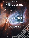 Teoria delle influenze celesti. E-book. Formato EPUB ebook