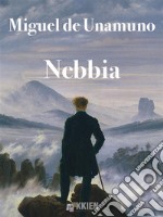 Nebbia. E-book. Formato EPUB ebook