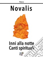 Inni alla notte Canti spirituali. E-book. Formato EPUB ebook