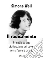 Il radicamento(La prima radice). E-book. Formato Mobipocket ebook