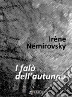 I falò dell&apos;autunno. E-book. Formato EPUB ebook