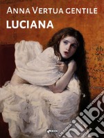 Luciana. E-book. Formato EPUB ebook