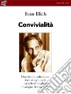 Convivialità. E-book. Formato EPUB ebook