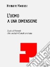 L&apos;uomo a una dimensione. E-book. Formato EPUB ebook