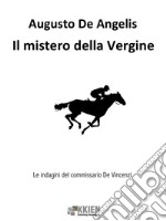 Il mistero della Vergine. E-book. Formato EPUB ebook