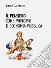 Il pensiero come principio d&apos;economia pubblica. E-book. Formato EPUB ebook