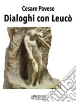 Dialoghi con Leucò. E-book. Formato EPUB ebook