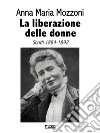 La liberazione delle donne. E-book. Formato EPUB ebook