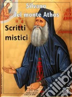 Scritti mistici. E-book. Formato EPUB ebook