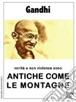 Antiche come le montagne. E-book. Formato EPUB