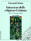 Istituzione della religione Cristiana. E-book. Formato EPUB ebook