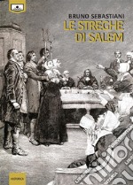 Le streghe di Salem. E-book. Formato EPUB ebook