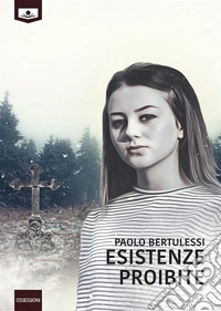 Esistenze proibite. E-book. Formato EPUB ebook