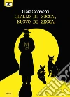 Giallo di zucca, nuovo di zecca. E-book. Formato EPUB ebook