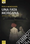 Una Fata Morgana - Amman 2005. E-book. Formato EPUB ebook