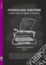 Professione scrittore. E-book. Formato EPUB ebook