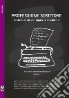 Professione scrittore. E-book. Formato EPUB ebook