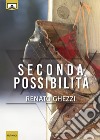 Seconda possiblità. E-book. Formato EPUB ebook