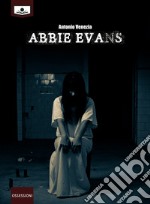 Abbie Evans. E-book. Formato EPUB ebook