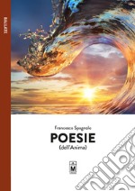 Poesie (dell&apos;anima). E-book. Formato EPUB ebook